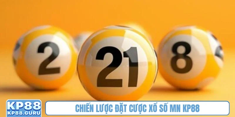 Chiến lược đặt cược xổ số MN KP88